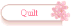 Quilt